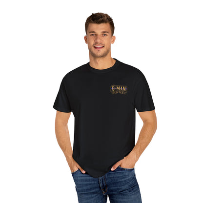 G-Man Coffee Garment-Dyed Premium T-Shirt