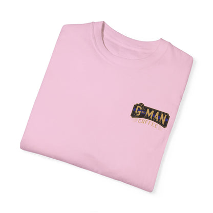 G-Man Coffee Garment-Dyed Premium T-Shirt